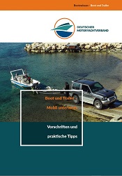 Broschüre: Boot und Trailer – Mobil unterwegs